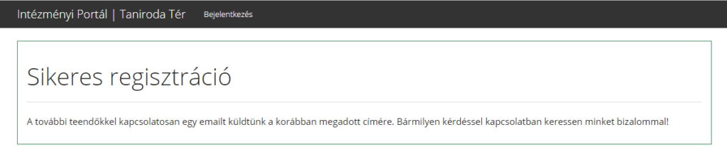 Sikeres intézményi kapcsolattartó regisztráció
