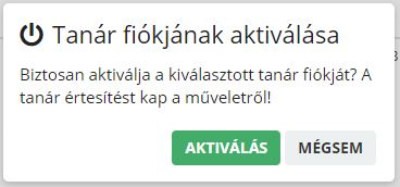 Tanári fiók újra aktiválása ablak